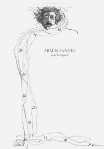 Armin Sandig zum Siebzigsten