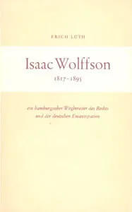 Erich Lüth – Isaac Wolffson 1817-1895